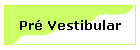 Pr Vestibular